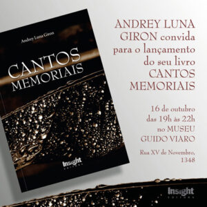 Lançamento em Curitiba: Cantos Memoriais de Andrey Luna Giron