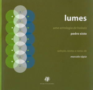 Pedro Xisto e o haicai – Marcelo Tápia